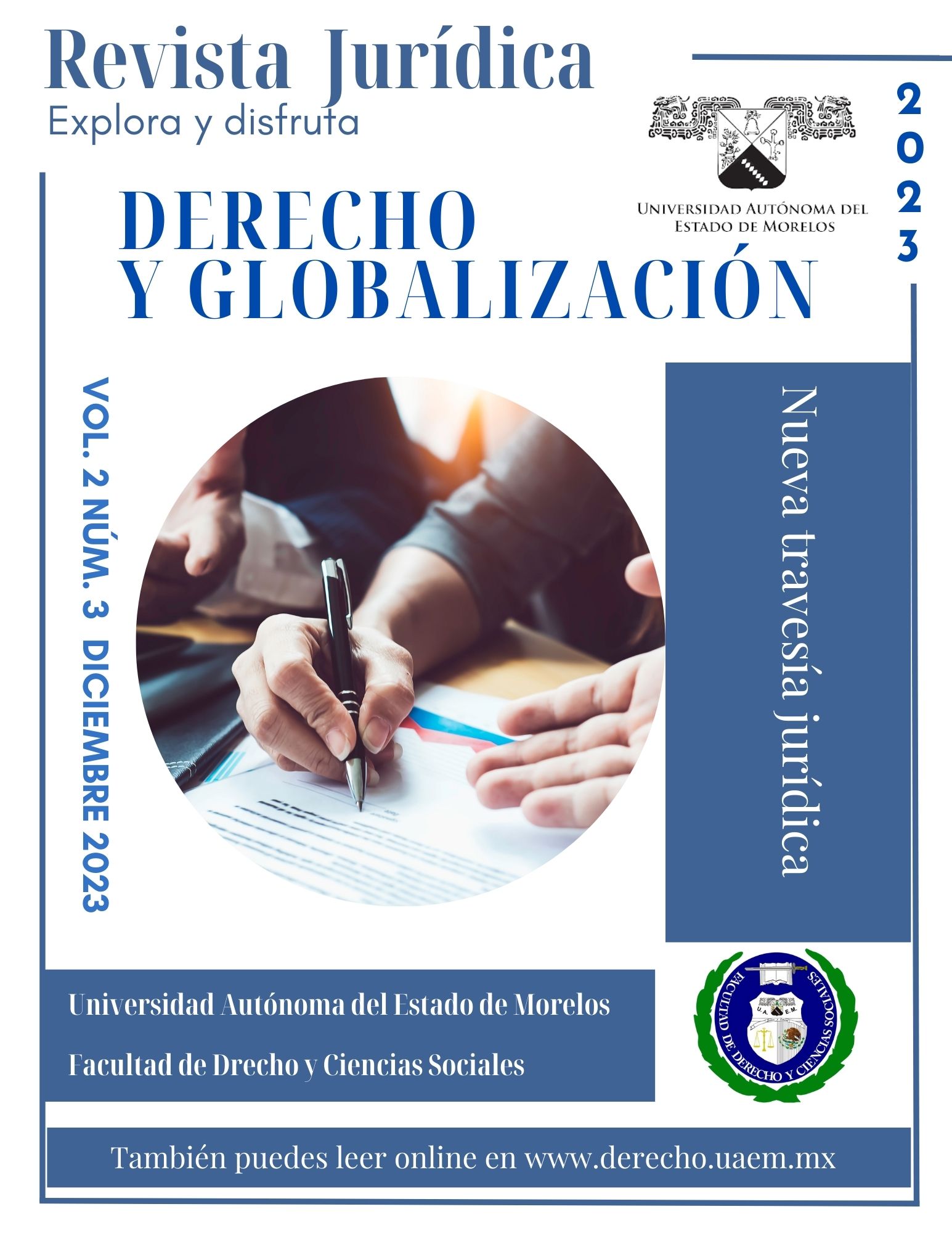 					Ver Vol. 2 Núm. 3 (2023): Derecho y Globalización
				